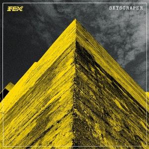 FEX - Skyscraper [CD]