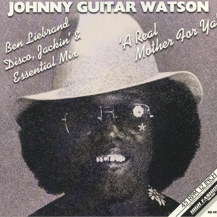 Johnny Guitar WATSON - A Real Mother For Ya
