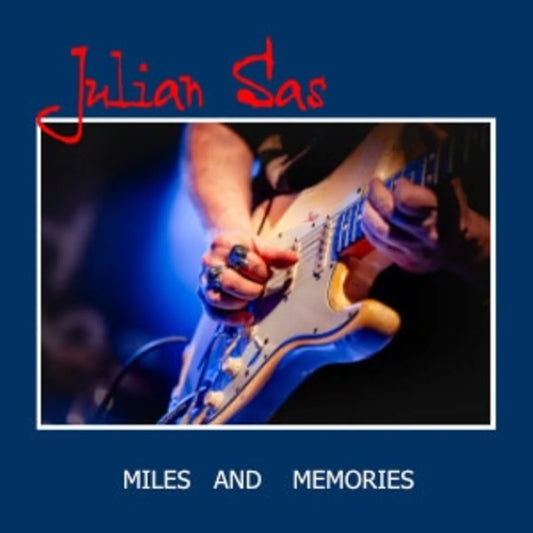 Julian Sas - Miles and Memories [CD]
