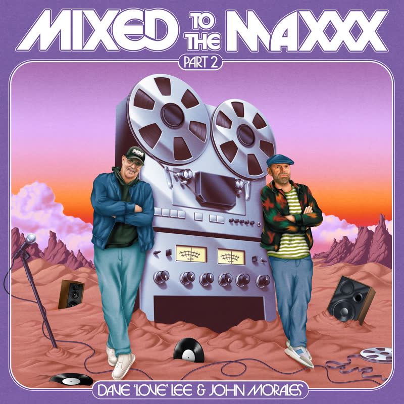 Various Artists - Mixed To The Maxxx (PART TWO) [2LP]