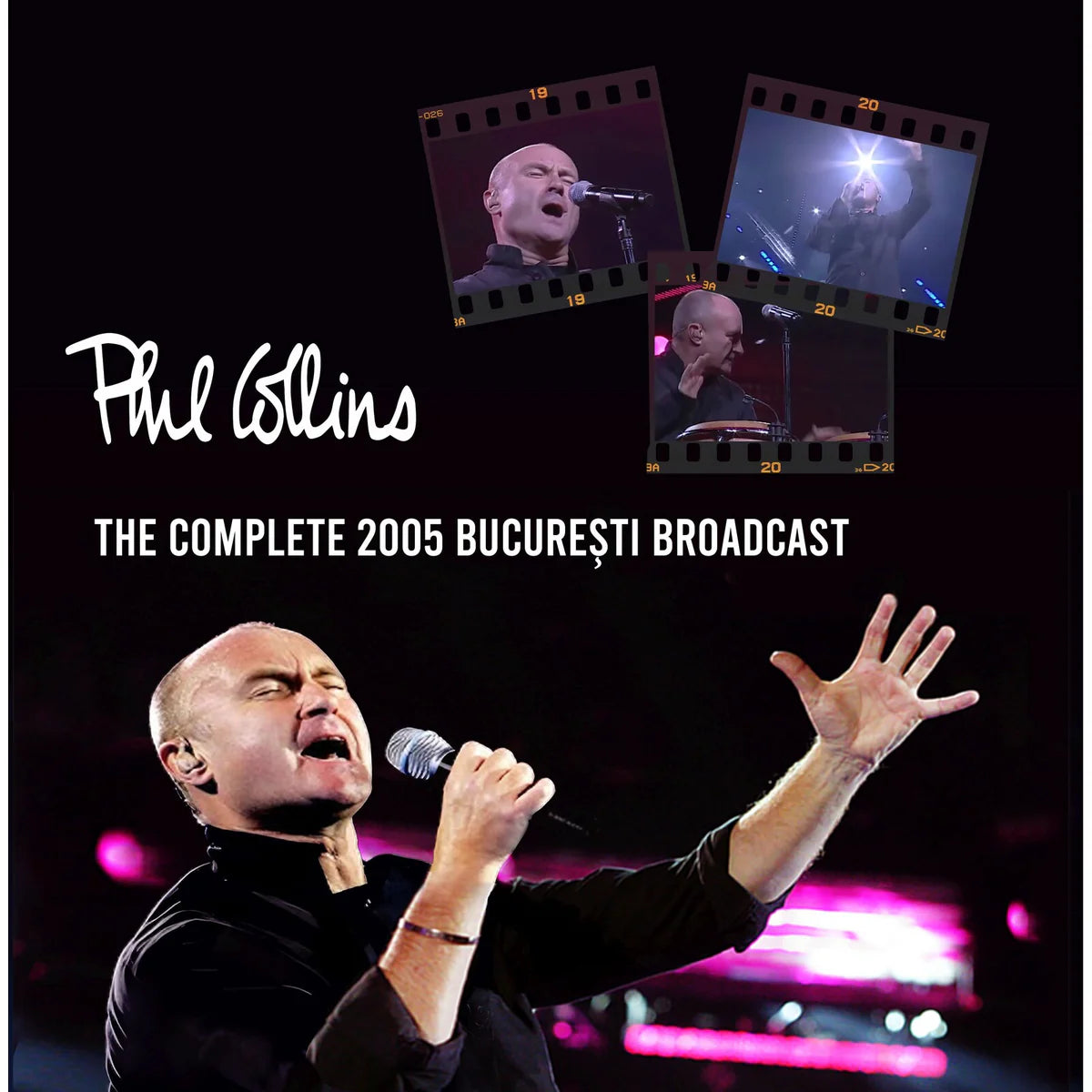 Phil Collins - The Complete 2005 Bucuresti Broadcast [2CD set]