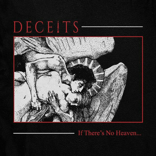Deceits - If There's No Heaven... [Coloured Vinyl]