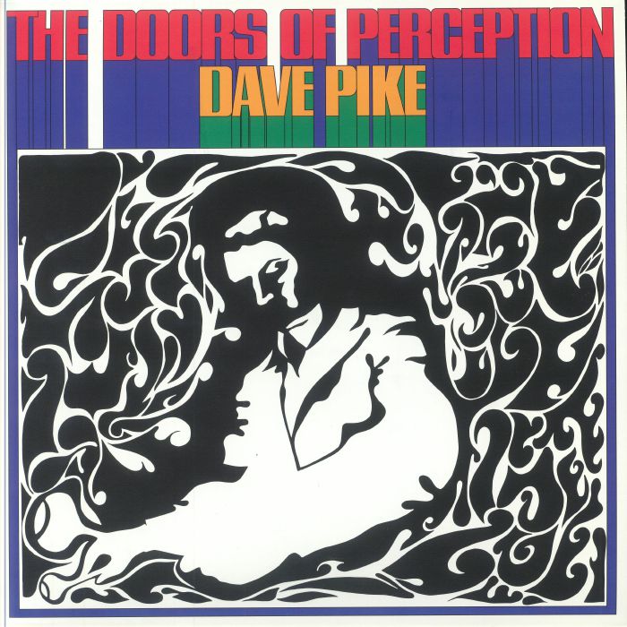 DAVE PIKE - THE DOORS OF PERCEPTION [blue swirl colored vinyl] (RSD 2024) (ONE PER PERSON)