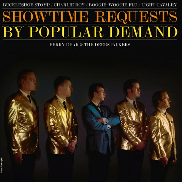 Perry Dear & The Deerstalkers - Showtime Requests By Popular Demand [7" Vinyl]