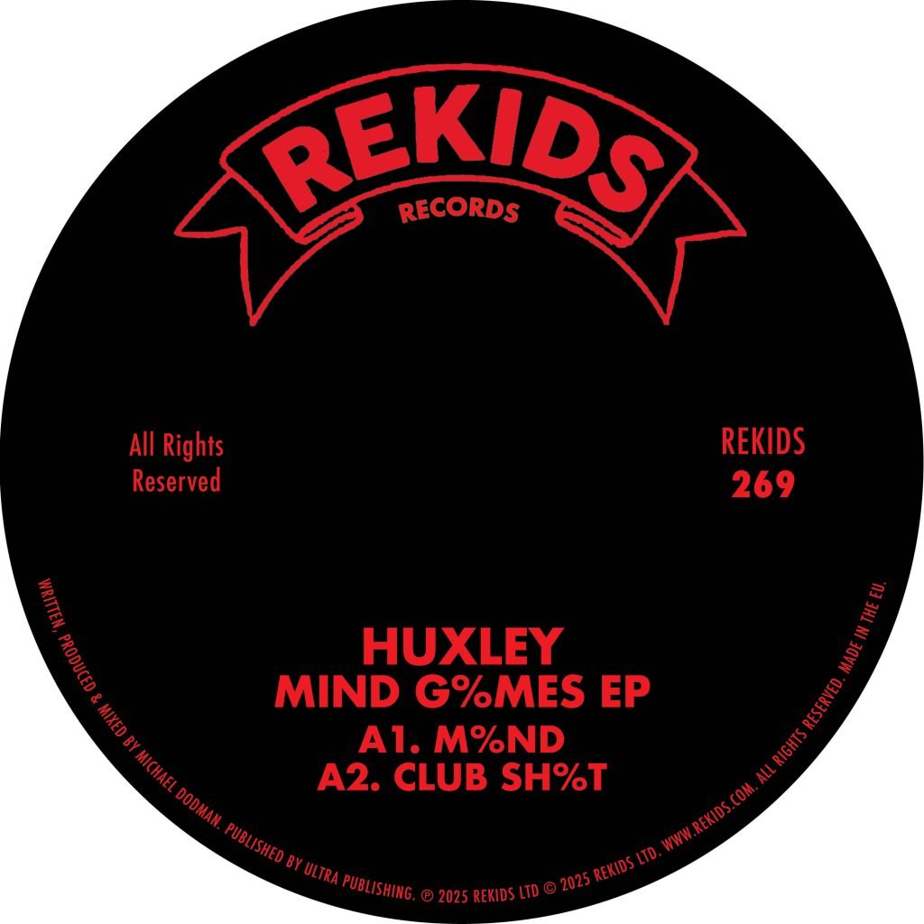 Huxley - MIND G%MES EP