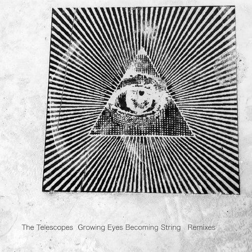 The Telescopes - Growing Eyes Becoming String: Remixes [Coloured 7" Vinyl] (RSD 2024) (ONE PER PERSON)