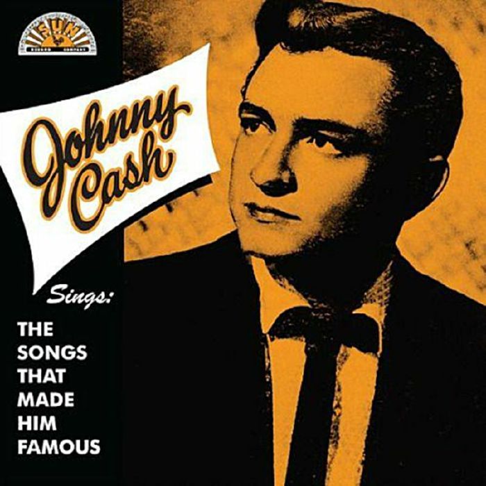 Johnny Cash	- Sings The Songs That Made Him Famous [CD]