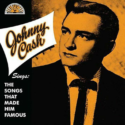 Johnny Cash	- Sings The Songs That Made Him Famous [CD]