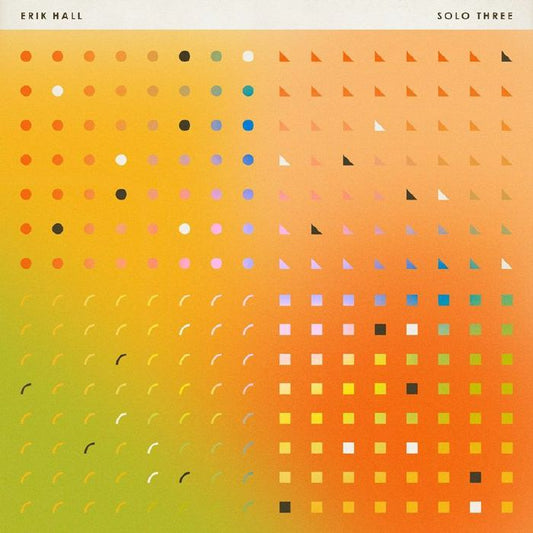 ERIK HALL - SOLO THREE