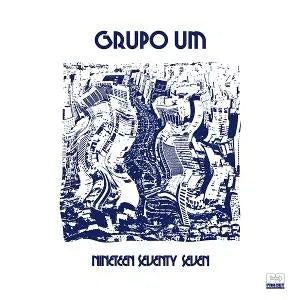 Grupo Um - Nineteen Seventy Seven