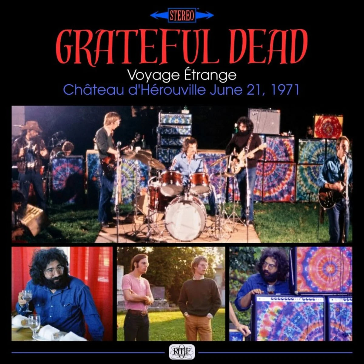 Grateful Dead - Voyage Etrange, Chateau D'Herouville June 21 1971 [2CD set]