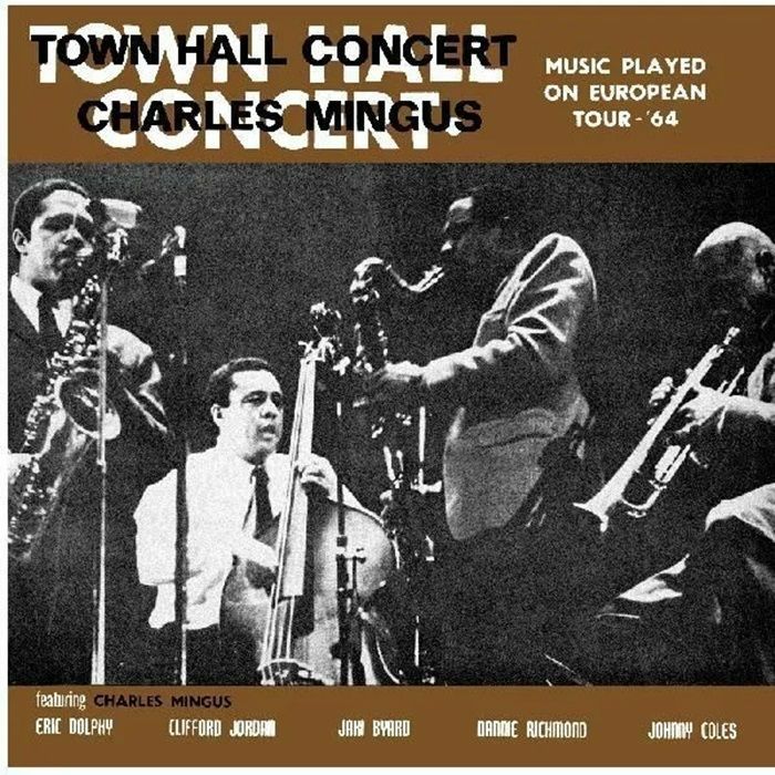 CHARLES MINGUS - Town Hall Concert 1964 Vol. 1 (Rsd 2026)