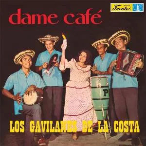 LOS GAVILANES DE LA COSTA - DAME CAFÉ [LP]