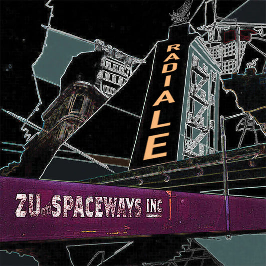 Zu & Spaceways Inc - Radiale [Deep Purple LP]