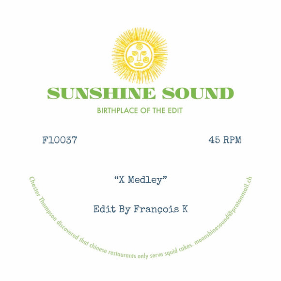SUNSHINE SOUND - BIRTHDAY MEDLEY / X MEDLEY FRANCOIS K  [10