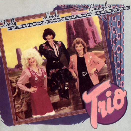 Dolly Parton/Linda Ronstadt/Emmylou Harris - Trio [CD]