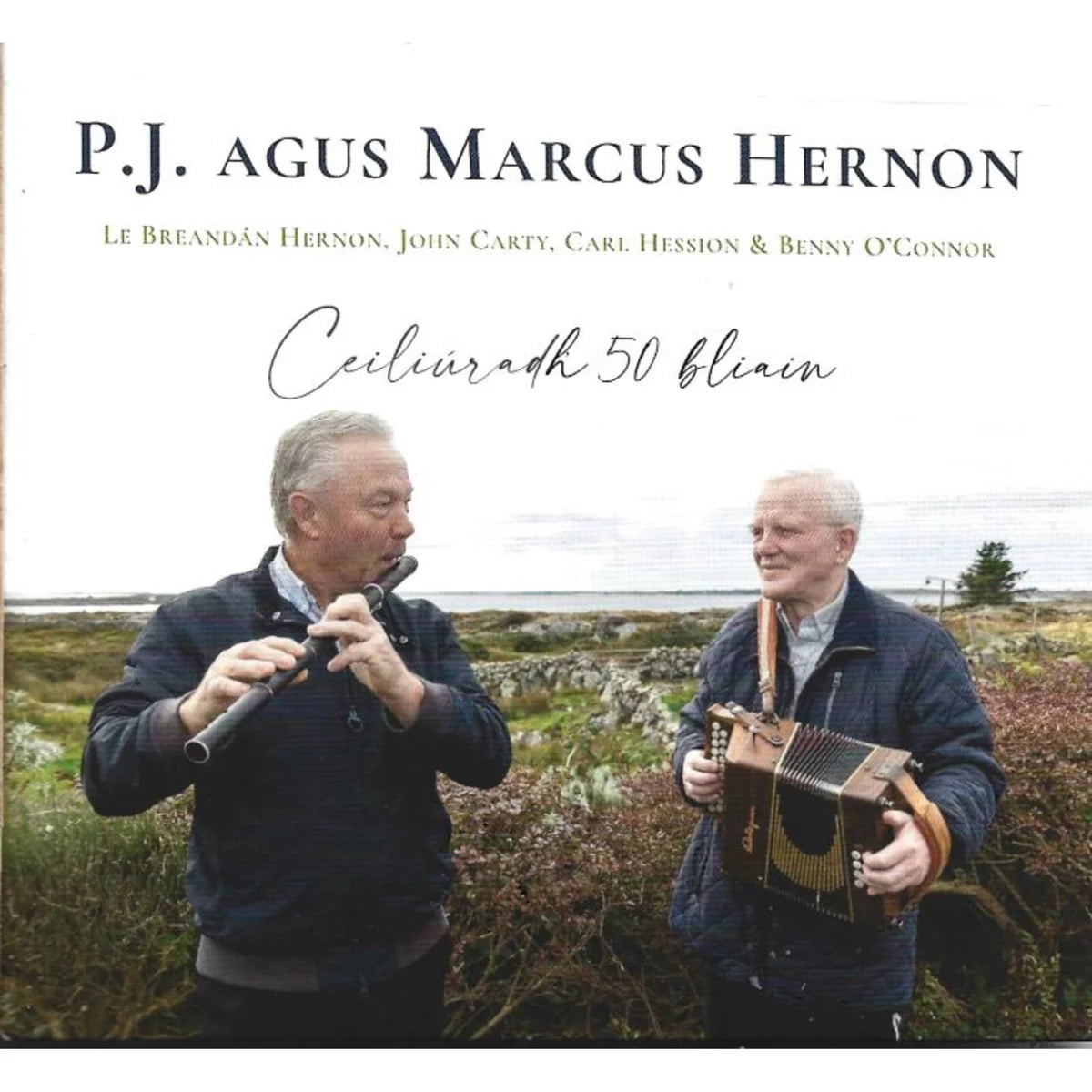 P.J. & Marcus Hernon - Celebrating 50 Years [CD]