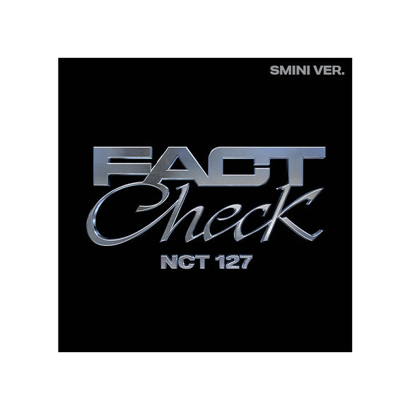 NCT 127 - The 5th Album 'Fact Check' (SMini Ver.) [CD]