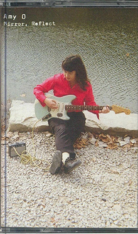 Amy O - Mirror, Reflect [Cassette]