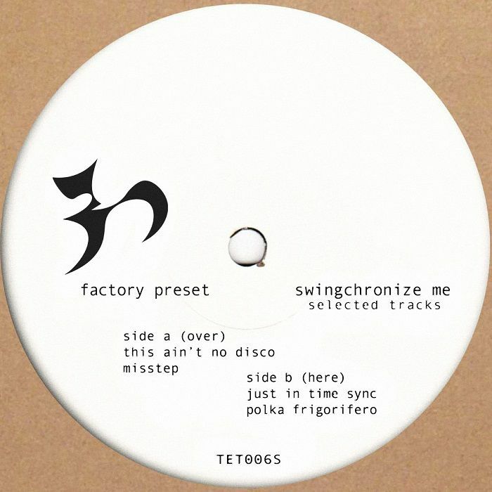 FACTORY PRESET - Swingchronize Me: Selected Tracks