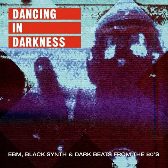 VARIOUS ARTISTS - DANCING IN DARKNESS [2LP]