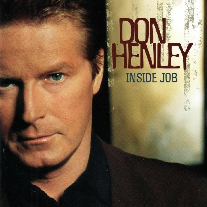 Don Henley - Inside Job [CD Softpack]