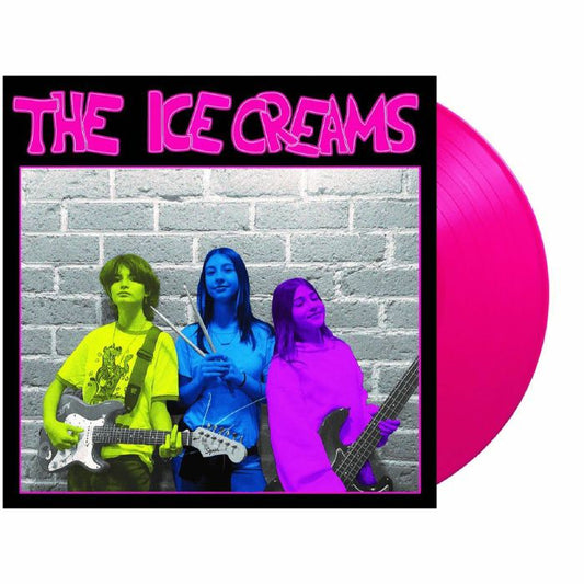 ICE CREAMS - Ice Creams (Pink Vinyl)