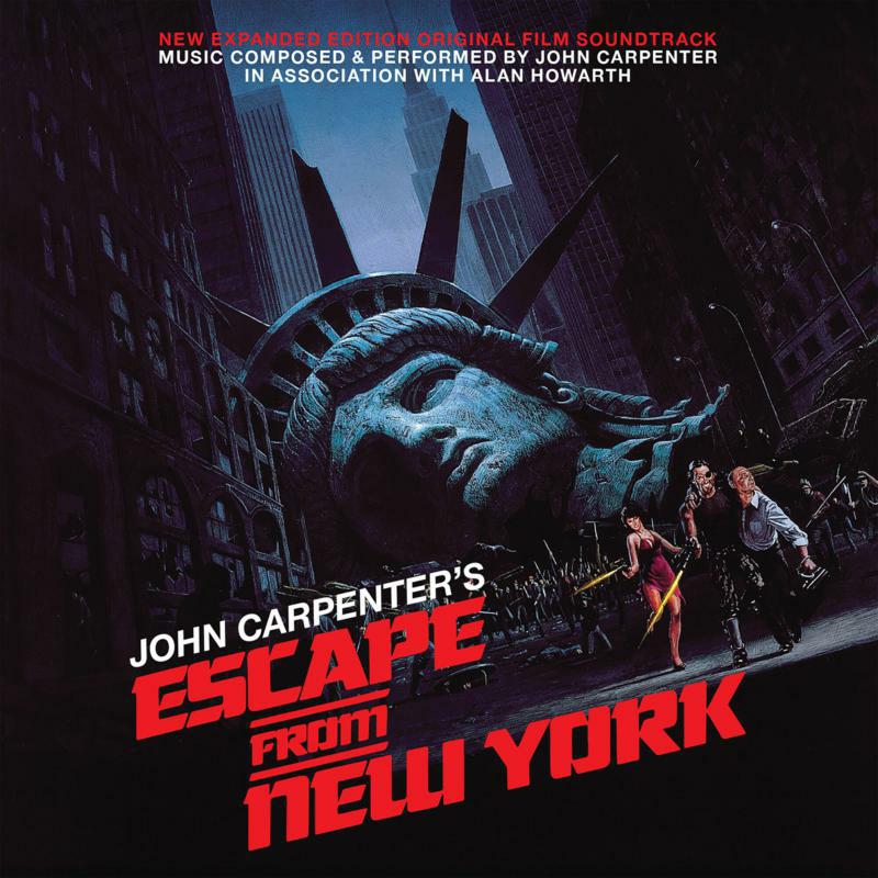 John Carpenter - Escape From New York (New Expanded Edition Original Film Soundtrack) [CD]