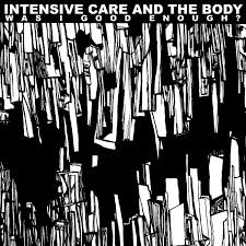Intensive Care/The Body - Was I Good Enough? [Silver Nugget Vinyl]