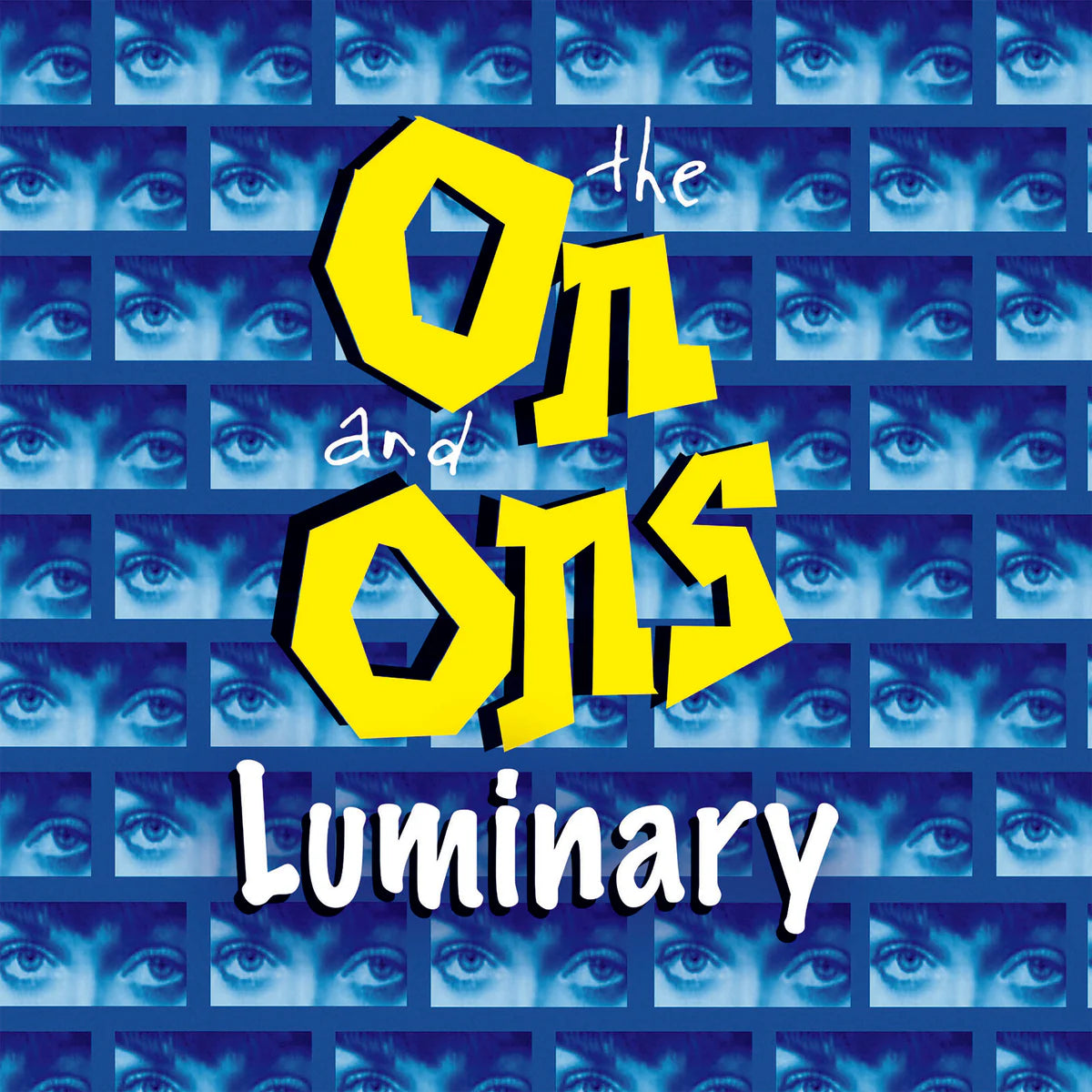 The On and Ons - Luminary [CD]