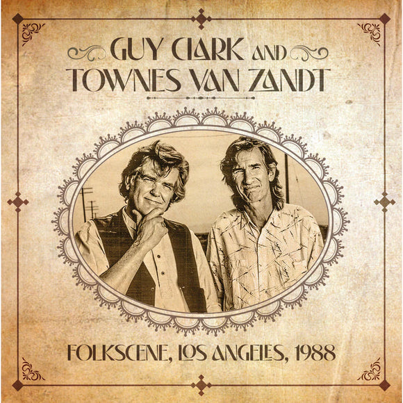 Guy Clark and Townes Van Zandt - Folkscene Los Angeles 1988 [CD]