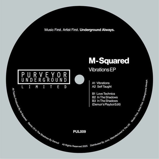 M SQUARED - Vibrations EP (feat Demuir edit)