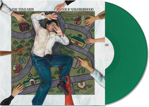 The Toxhards - Your Neighborhood [Green coloured vinyl]