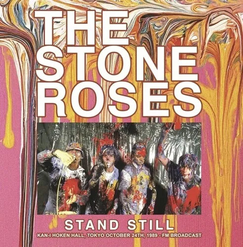 Stone Roses - Stand Still: Kan-i Hoken Hall Tokyo 10-24-1989 [yellow marbled vinyl]