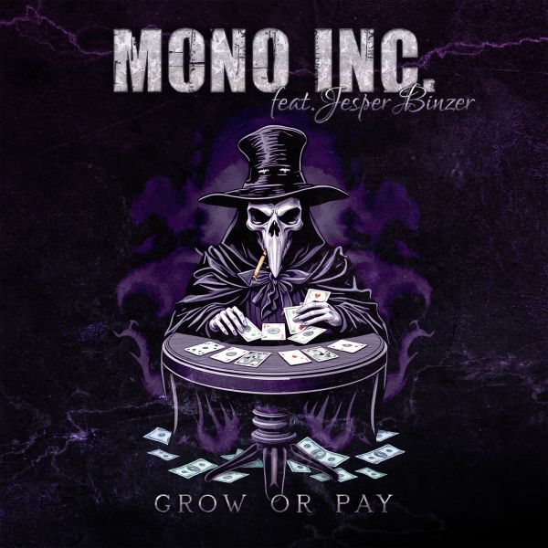 Mono Inc. - Grow or Pay feat. Jesper Binzer (D-A-D) [Purple / Black Marble 7" Vinyl]