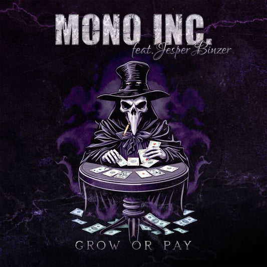 Mono Inc. - Grow or Pay feat. Jesper Binzer (D-A-D) [Purple / Black Marble 7" Vinyl]