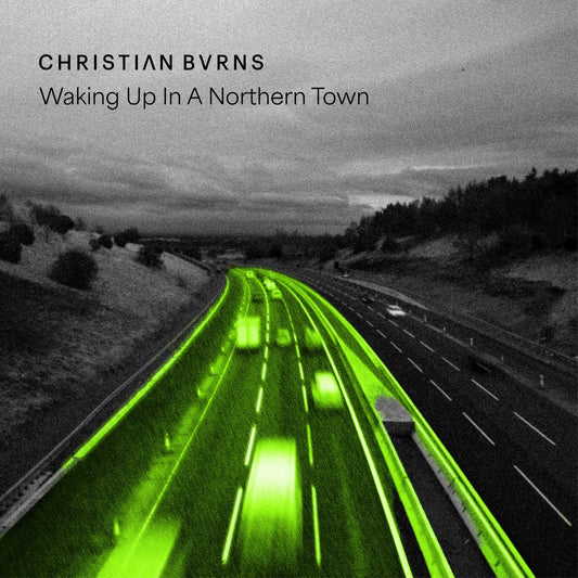 Christian Burns - Waking Up in a Northern Town [CD]