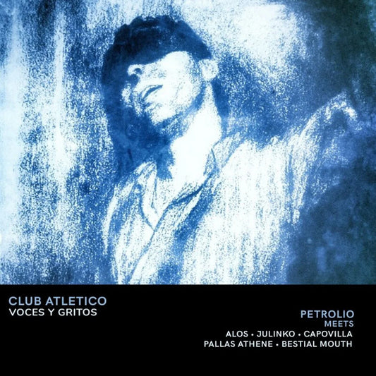 Petrolio - Club Atletico Voces y Gritos [CD]