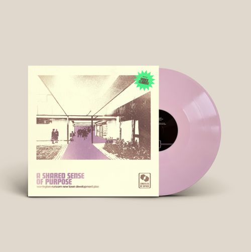 Warrington-Runcorn New Town Development Plan - A Shared Sense Of Purpose b/w Vince Clarke Remix [Baby Pink Vinyl]