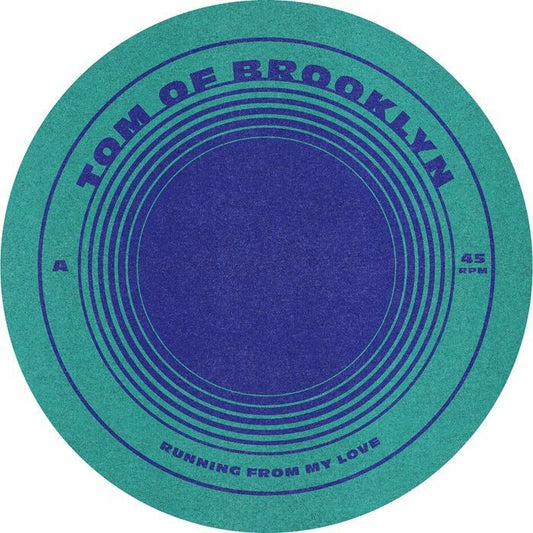 TOM OF BROOKLYN - Running From My Love [7" Vinyl]
