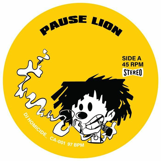 DJ HOMICIDE_ - Pause Lion [7" Vinyl]