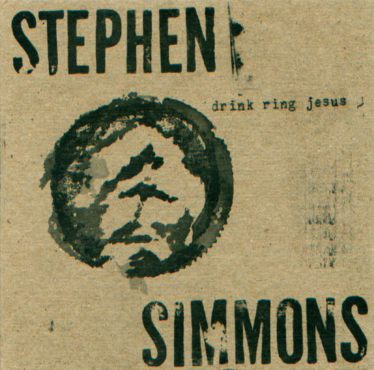 Stephen Simmons - Drink Ring Jesus