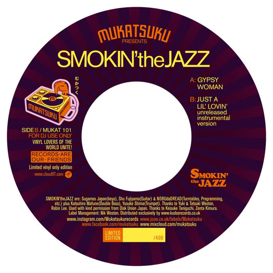 Smokin' the Jazz - Gypsy Woman / Just a Lil'Lovin' [7" Vinyl]