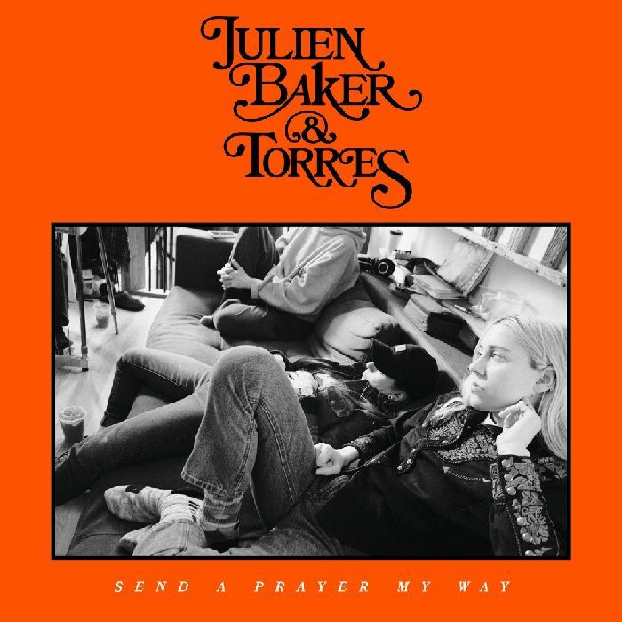 Julien Baker & TORRES - Send A Prayer My Way [LP]