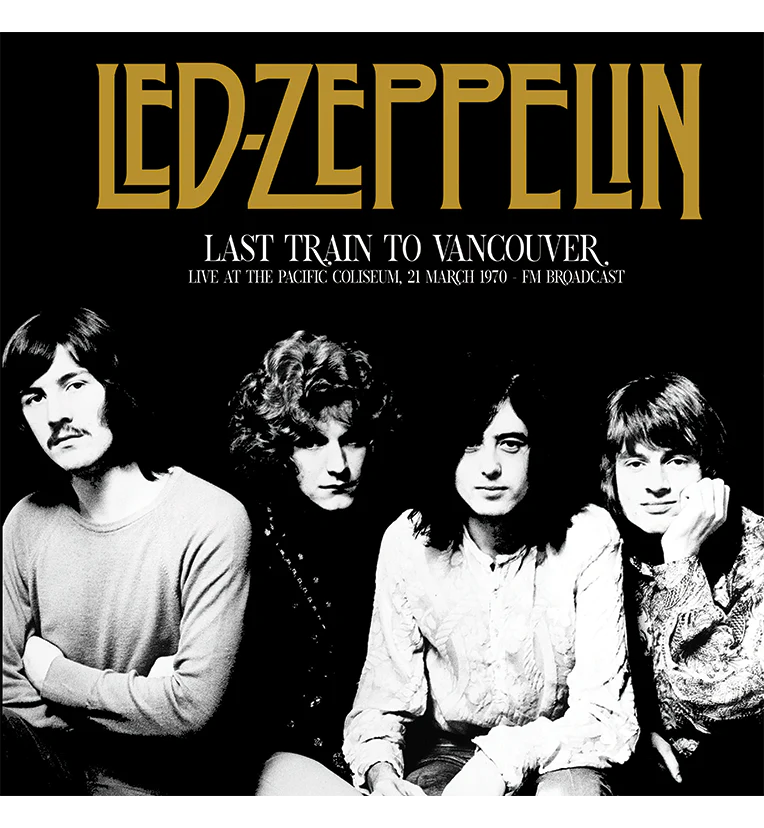 Led Zeppelin - Last Train to Vancouver
