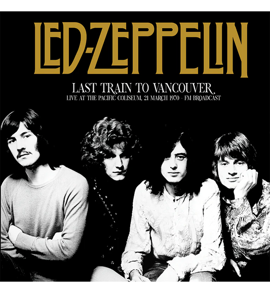 Led Zeppelin - Last Train to Vancouver