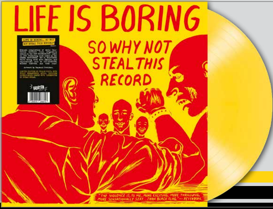 VARIOUS ARTISTS - Life Is Boring So Why Not Steal This Record (Yellow Vinyl)