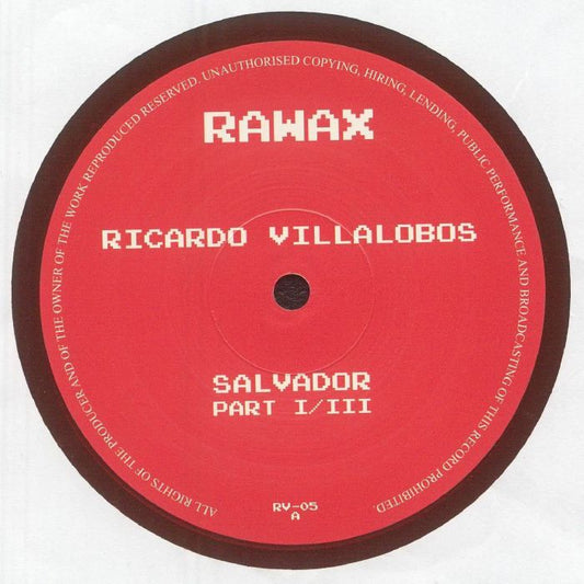 Ricardo VILLALOBOS - Salvador Part I / III [translucent red vinyl]