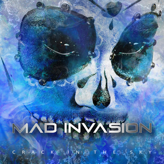 MAD INVASION - Crack In The Sky [CD]
