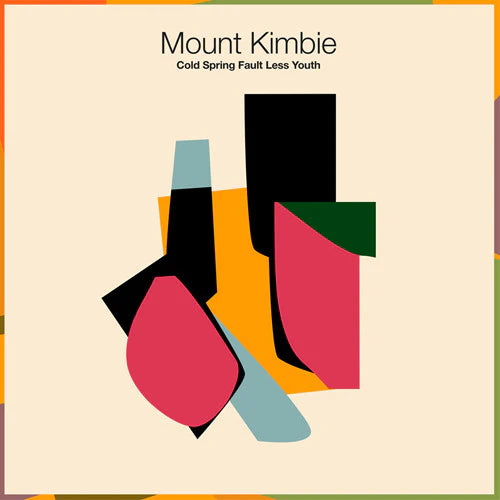 MOUNT KIMBIE - COLD SPRING FAULT LESS YOUTH [2LP]
